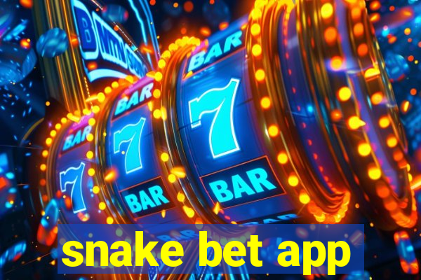 snake bet app