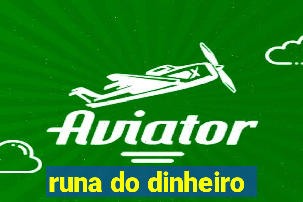 runa do dinheiro