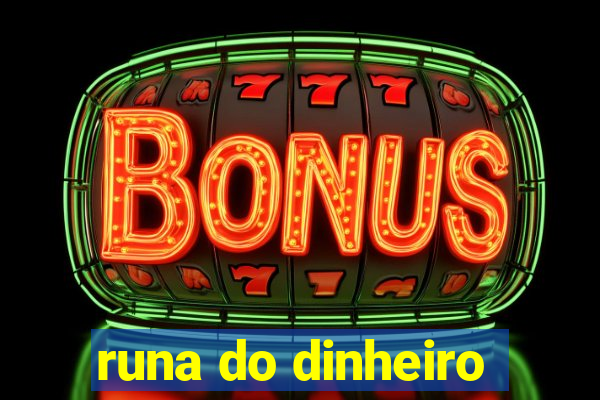 runa do dinheiro