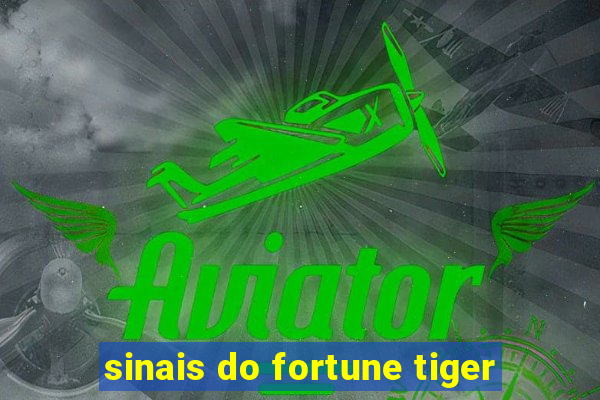 sinais do fortune tiger