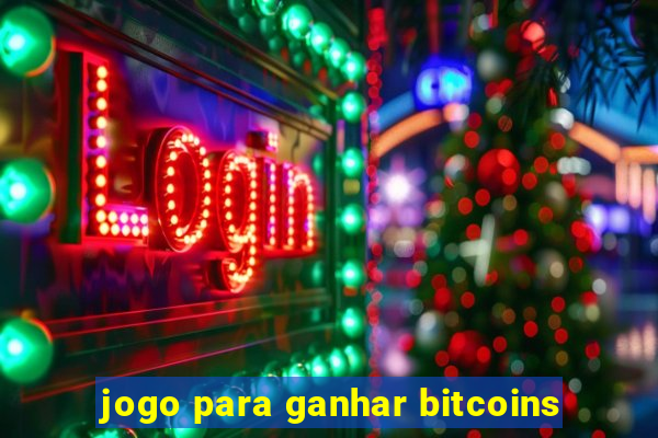 jogo para ganhar bitcoins