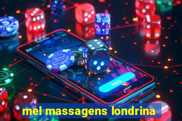 mel massagens londrina