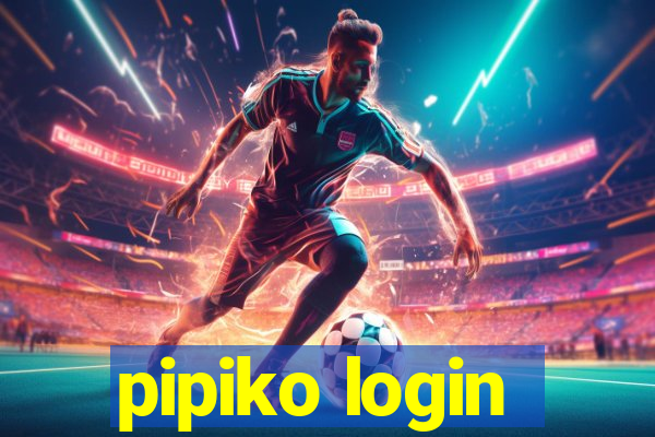 pipiko login