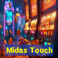 Midas Touch