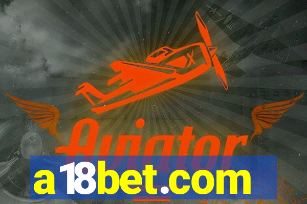 a18bet.com