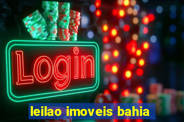 leilao imoveis bahia