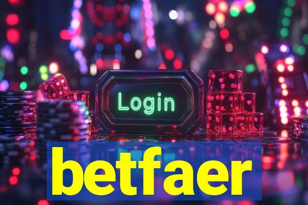 betfaer