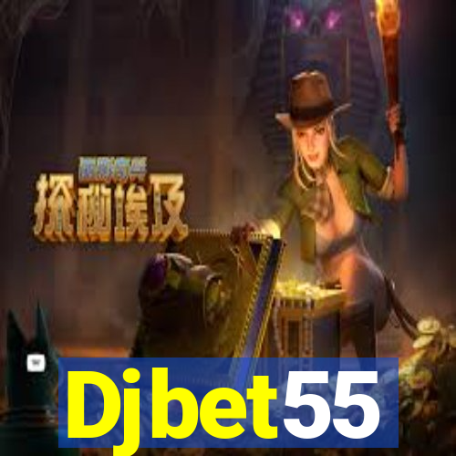 Djbet55