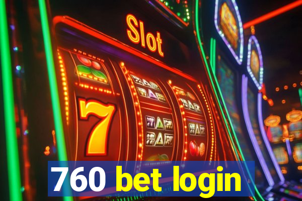 760 bet login