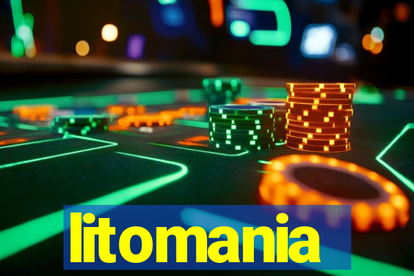 litomania