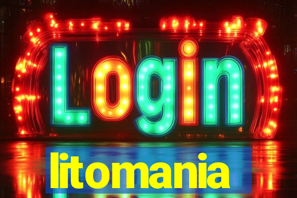 litomania