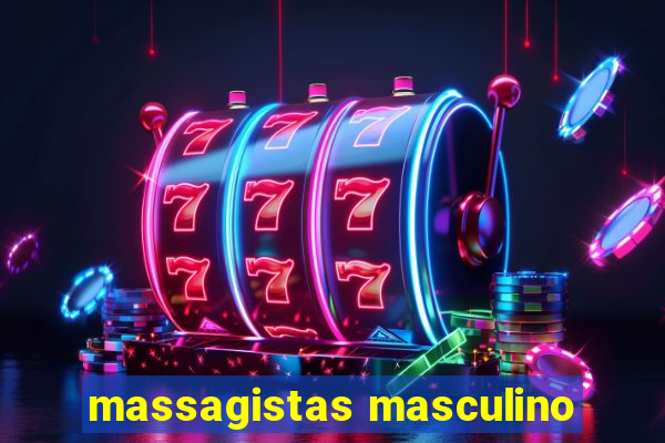 massagistas masculino