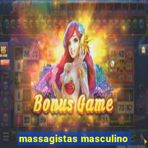 massagistas masculino