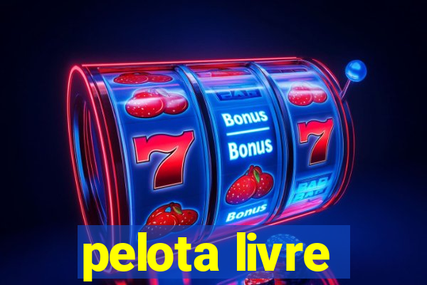 pelota livre