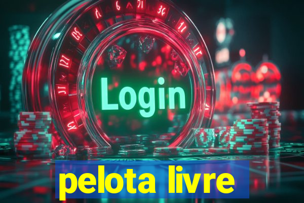 pelota livre