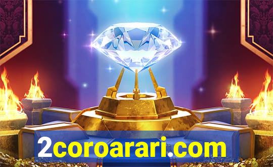 2coroarari.com