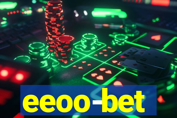 eeoo-bet