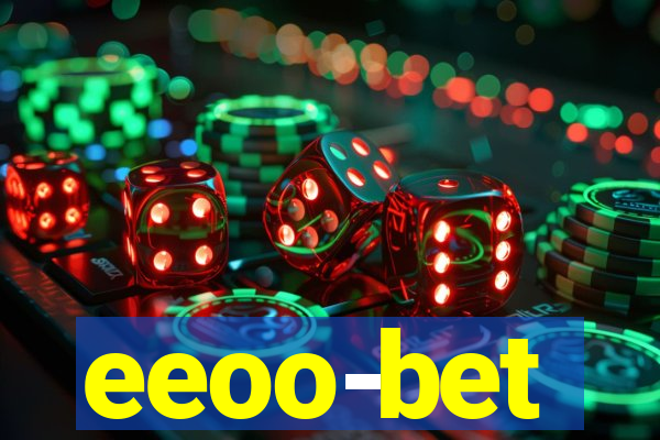 eeoo-bet