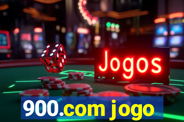 900.com jogo