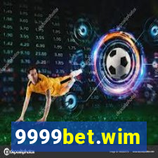 9999bet.wim