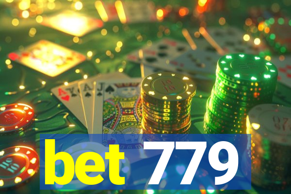 bet 779