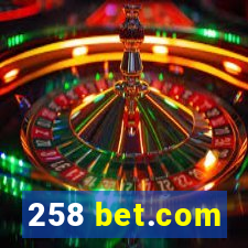 258 bet.com