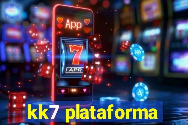 kk7 plataforma