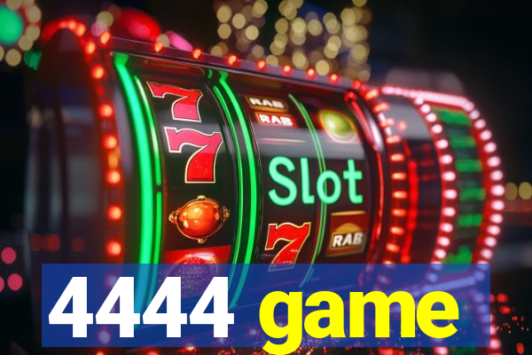 4444 game