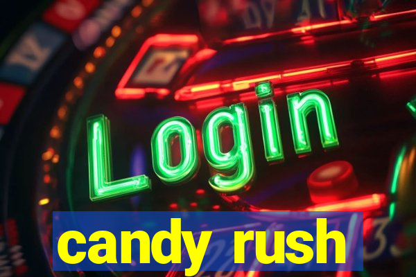 candy rush