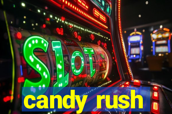 candy rush