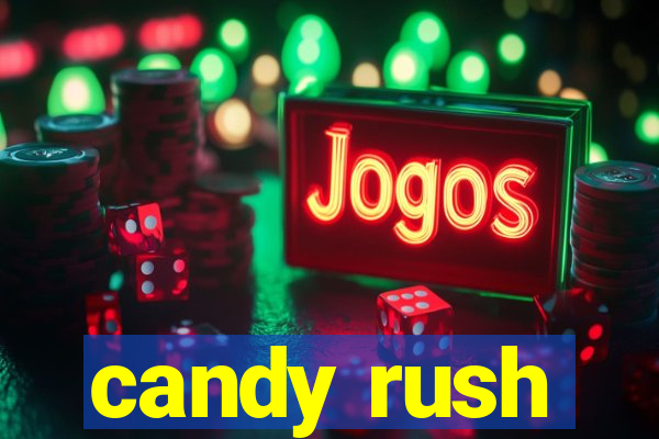 candy rush