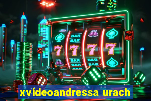 xvideoandressa urach