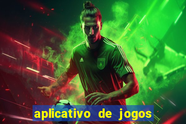 aplicativo de jogos para ganhar dinheiro no pix