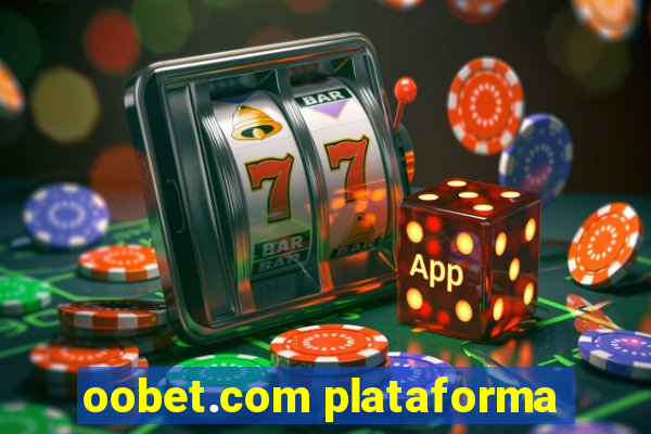 oobet.com plataforma