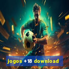 jogos +18 download