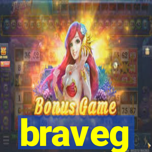 braveg