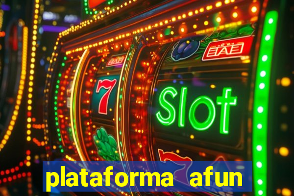 plataforma afun paga mesmo