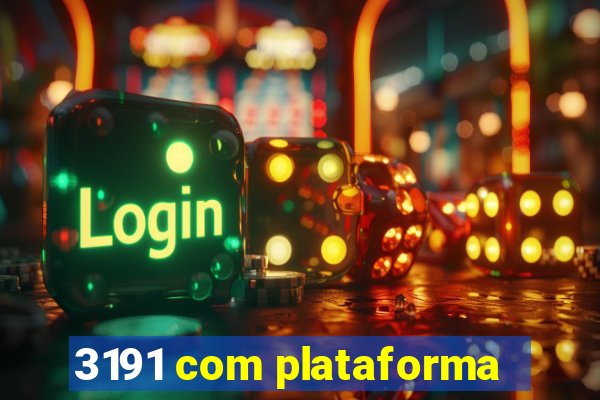 3191 com plataforma