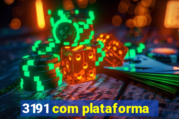 3191 com plataforma