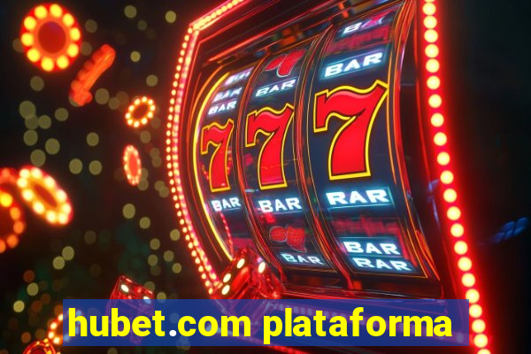 hubet.com plataforma