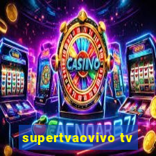 supertvaovivo tv