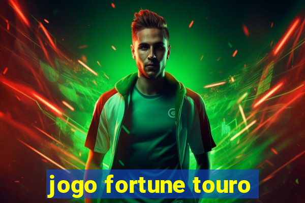 jogo fortune touro