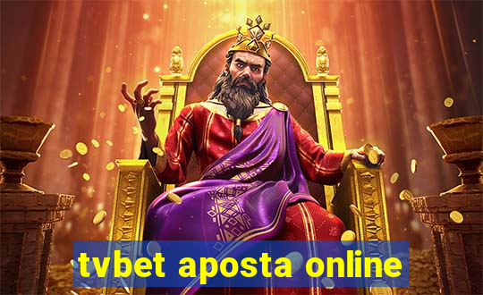 tvbet aposta online