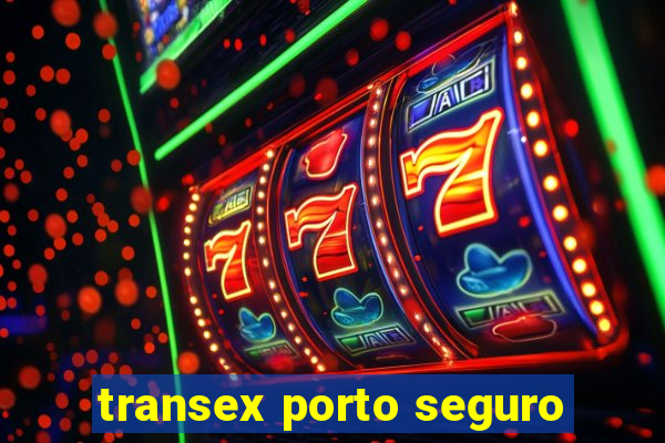 transex porto seguro