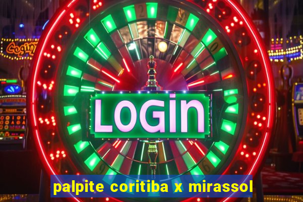 palpite coritiba x mirassol