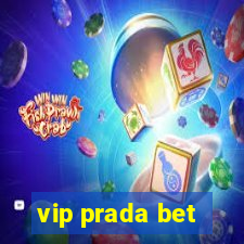 vip prada bet