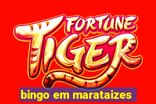 bingo em marataizes