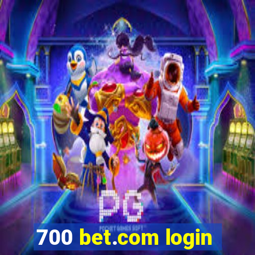 700 bet.com login