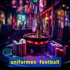 uniformes football league 2024