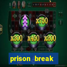 prison break completo online